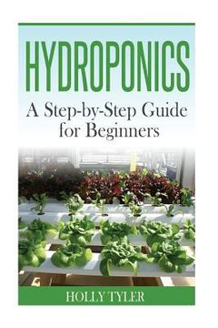 portada Hydroponics: A Step-by-Step Guide for Beginners