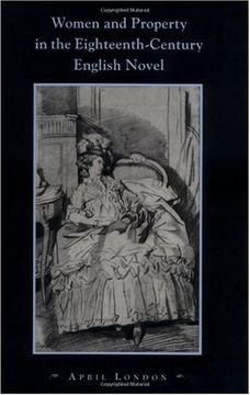portada Women and Property in the Eighteenth-Century English Novel (en Inglés)