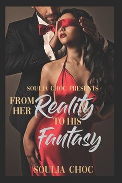 portada From Her Reality to His Fantasy (en Inglés)