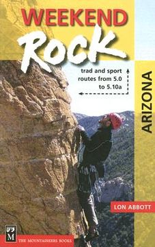 portada weekend rock: arizona: trad and sport routes from 5.0 to 5.10a (in English)