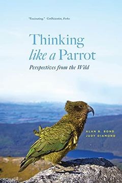 portada Thinking Like a Parrot: Perspectives From the Wild (in English)