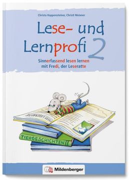portada Lese- und Lernprofi 2 - Schülerarbeitsheft - Silbierte Ausgabe: Sinnerfassend Lesen Lernen mit Fredi, der Leseratte, Klasse 2 (en Alemán)