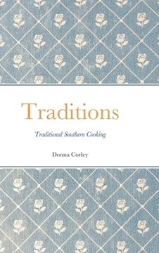 portada Traditions: Traditional Southern cooking (en Inglés)