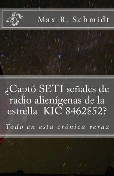 portada Captó Seti Señales de Radio Alienígenas de la Estrella kic 8462852? Todo en Esta Crónica Veraz (in Spanish)