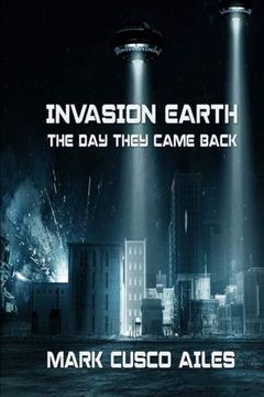 portada The day They Came Back (Invasion Earth) (Volume 2) 