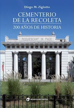 portada Cementerio de la Recoleta 200 Años de Historia