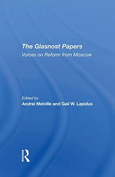 portada The Glasnost Papers: Voices on Reform From Moscow (in English)