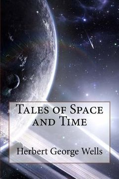 portada Tales of Space and Time Herbert George Wells (en Inglés)