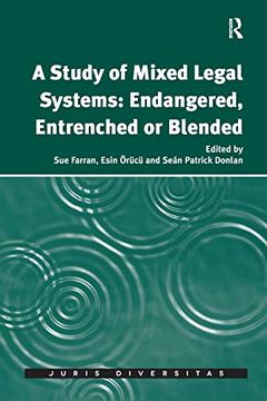 portada A Study of Mixed Legal Systems: Endangered, Entrenched or Blended (en Inglés)