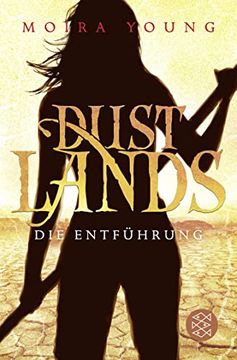 portada Dustlands - die Entführung: Roman (en Alemán)