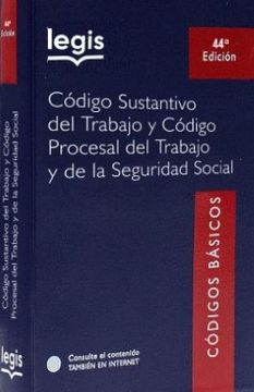 Libro Codigo Sustantivo Del Trabajo Y Codigo Procesal Del Trabajo Y De ...