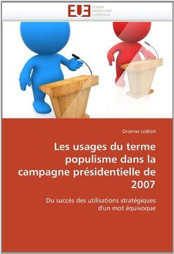 portada Les Usages Du Terme Populisme Dans La Campagne Presidentielle de 2007