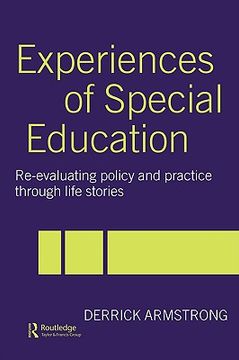 portada experiences of special education: re-evaluating policy and practice through life stories