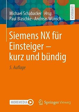 portada Siemens nx für Einsteiger – Kurz und Bündig (en Alemán)