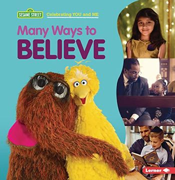 portada Many Ways to Believe (Sesame Street ® Celebrating you and me) (en Inglés)