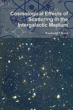 portada cosmological effects of scattering in the intergalactic medium (en Inglés)