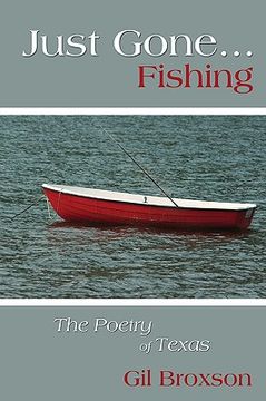 portada just gone...fishing: the poetry of texas