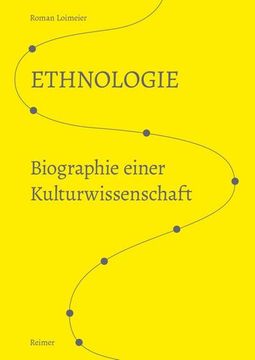 portada Ethnologie: Biographie Einer Kulturwissenschaft (in German)