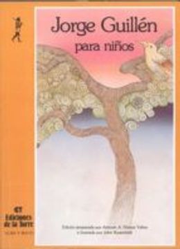 Jorge Guillen Para Ninos/Jorge Guillen for Children (Alba y mayo) (Spanish Edition)