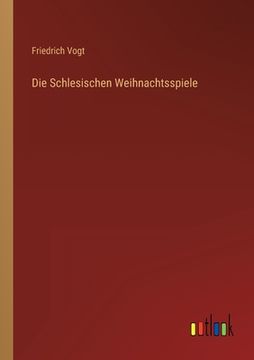 portada Die Schlesischen Weihnachtsspiele (in German)