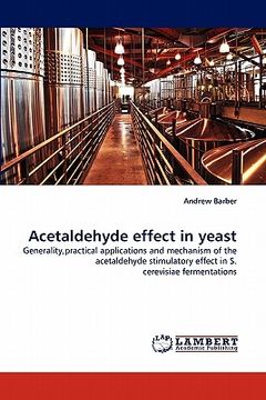 portada acetaldehyde effect in yeast (en Inglés)