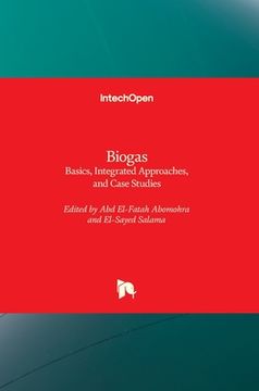 portada Biogas: Basics, Integrated Approaches, and Case Studies (en Inglés)