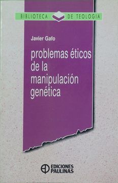portada Problemas Eticos de la Manipulacion Genetica
