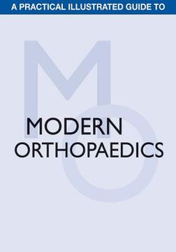 portada A Practical Illustrated Guide to Modern Orthopaedics (en Inglés)