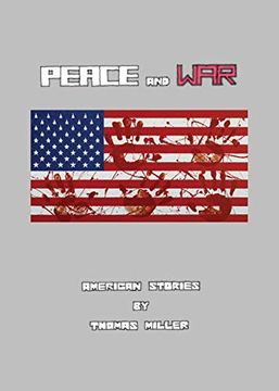 portada Peace and War: American Stories 
