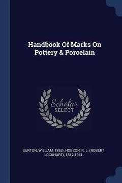 portada Handbook Of Marks On Pottery & Porcelain (en Inglés)