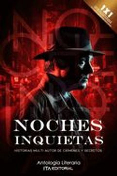 portada Noches Inquietas: Historias Multi autor de Crímenes y Secretos (in Spanish)