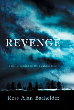 portada Revenge: Tales Best Read in the Twilight Hours (in English)