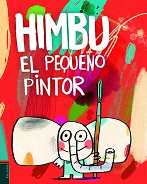 portada Himbu, el Pequeño Pintor (Álbumes Ilustrados) (in Spanish)