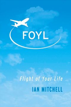 portada Foyl: Flight of Your Life Volume 1 (en Inglés)