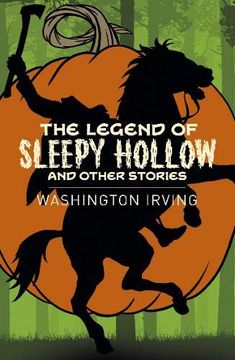 portada The Legend of Sleepy Hollow and Other Stories (Arcturus Classics, 160) (en Inglés)