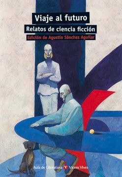 portada Viaje al Futuro. Relatos de Ciencia Ficcion (in Spanish)