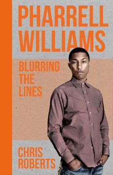 portada Pharrell Williams: Blurring the Lines (in English)