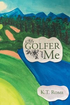 portada My Golfer and Me (in English)