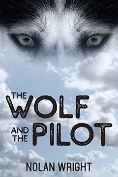 portada The Wolf and the Pilot (en Inglés)
