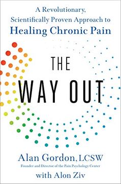 portada The way Out: A Revolutionary, Scientifically Proven Approach to Healing Chronic Pain (en Inglés)