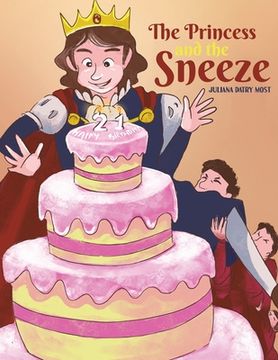 portada The Princess and the Sneeze (en Inglés)