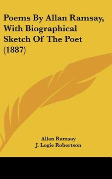 portada poems by allan ramsay, with biographical sketch of the poet (1887) (en Inglés)