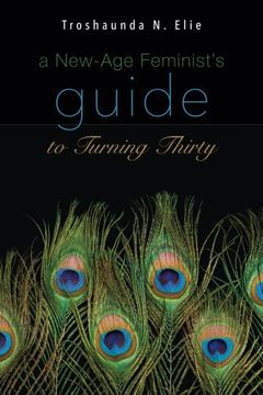 portada "A New-Age Feminist's Guide to Turning Thirty"