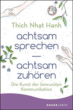 portada Achtsam Sprechen - Achtsam Zuhören: Die Kunst der Bewussten Kommunikation (en Alemán)