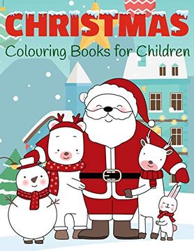 portada Christmas Colouring Books for Children: My First Christmas Colouring Book: 10 (Kids Coloring Book) 