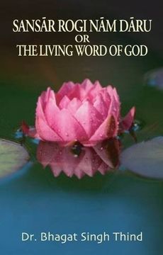 portada Sansar Rogi nam Daru or the Living Word of god