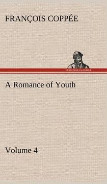 portada a romance of youth - volume 4 (en Inglés)