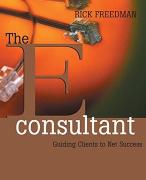 portada The Econsultant: Guiding Clients to net Success (en Inglés)