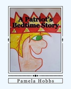 portada A Patriot's Bedtime Story (en Inglés)