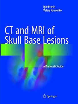 portada CT and MRI of Skull Base Lesions: A Diagnostic Guide (en Inglés)